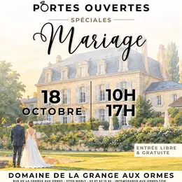 Journée Portes Ouvertes - Spéciales Mariage 