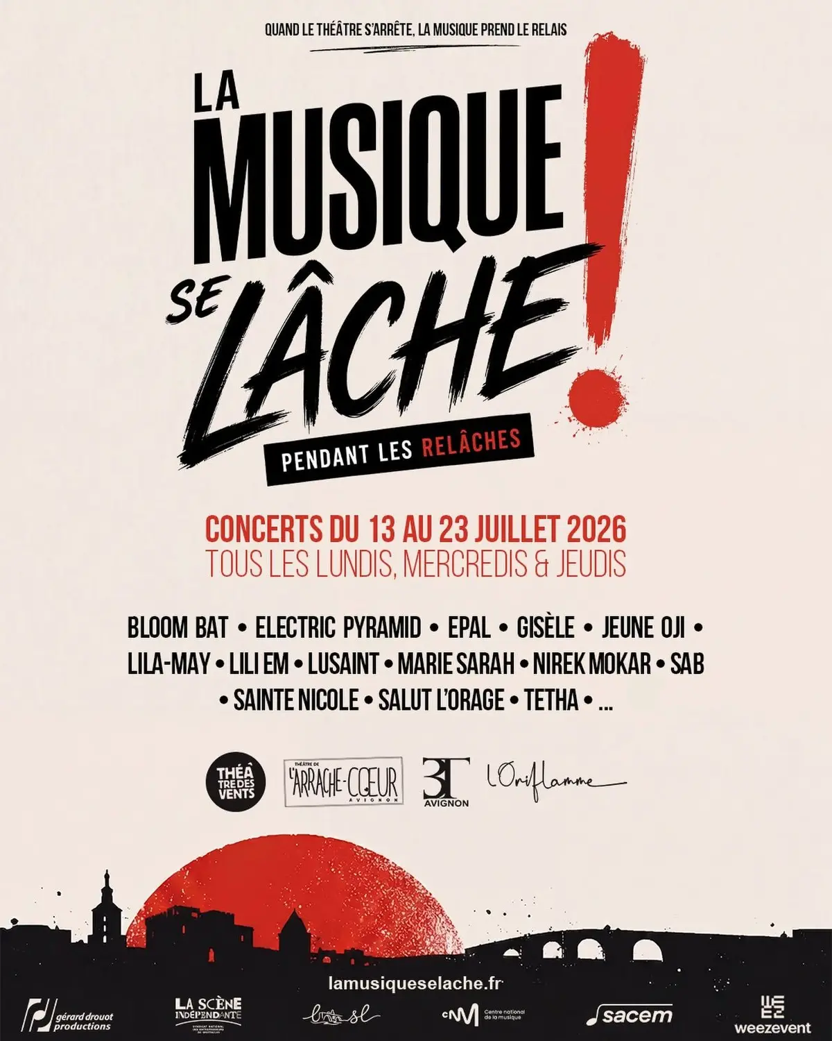 La Musique Se Lâche Pendant Les Relâches à Avignon