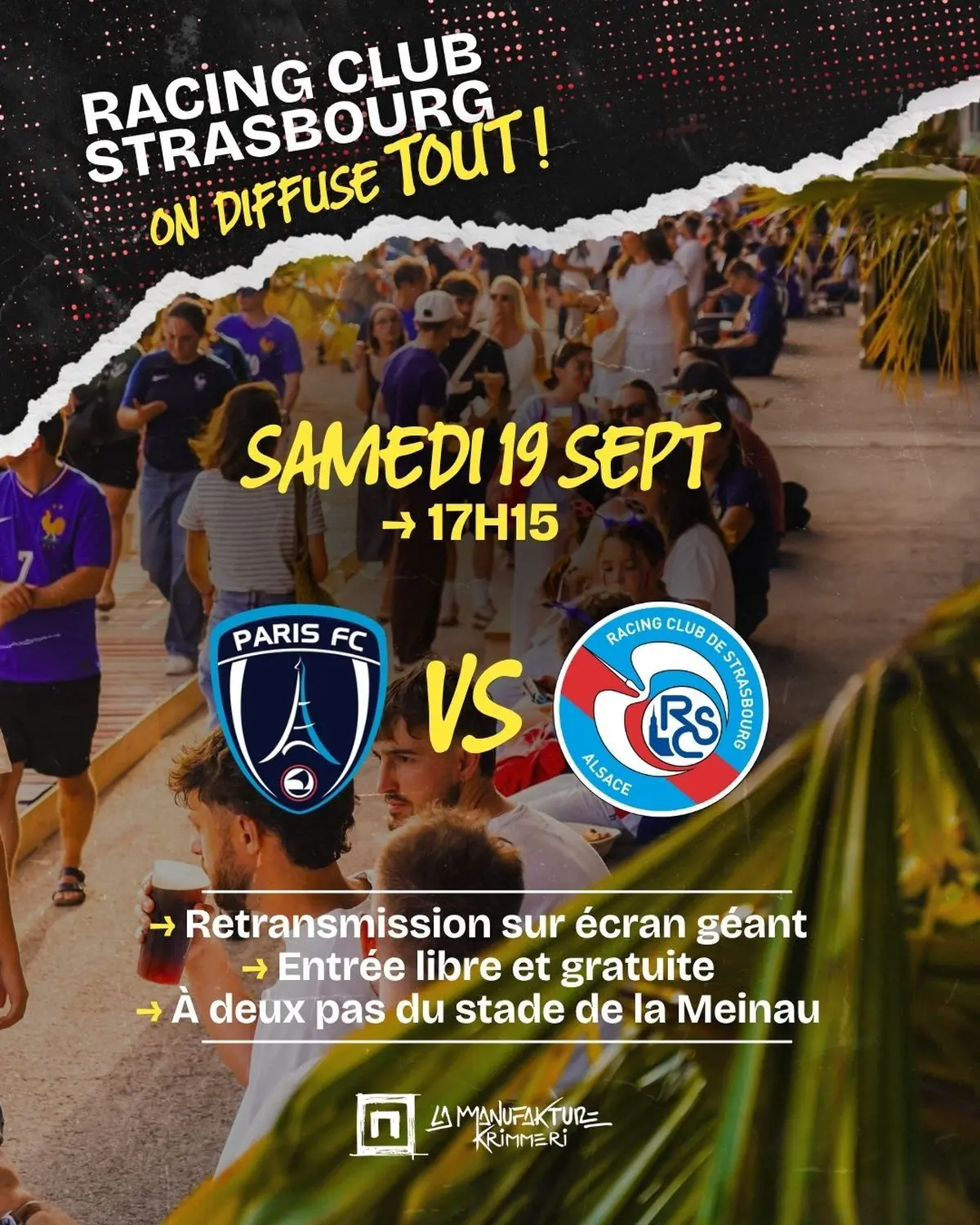 Paris FC VS Racing Club de Strasbourg à la Manuf' Krimmeri !