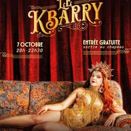 Le KBarry débarque à la Cuvette de Bouillons ! 