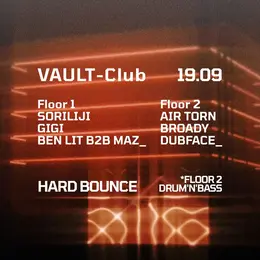 VAULT-Club — HARD BOUNCE / Drum'n'bass