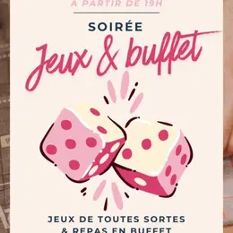 Soirée jeux & buffet