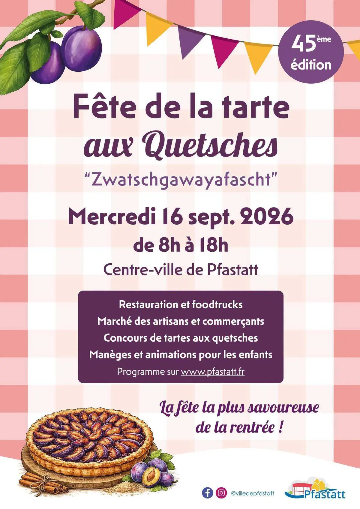 45ème Zwatschgawayafascht - Fête de la tarte aux quetsches