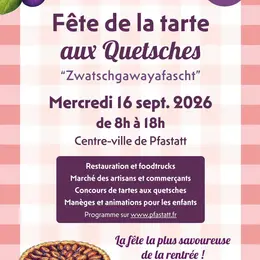 45ème Zwatschgawayafascht - Fête de la tarte aux quetsches