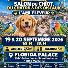 Salon du chiot du chaton et des oiseaux Marseille L’ami Eleveur 