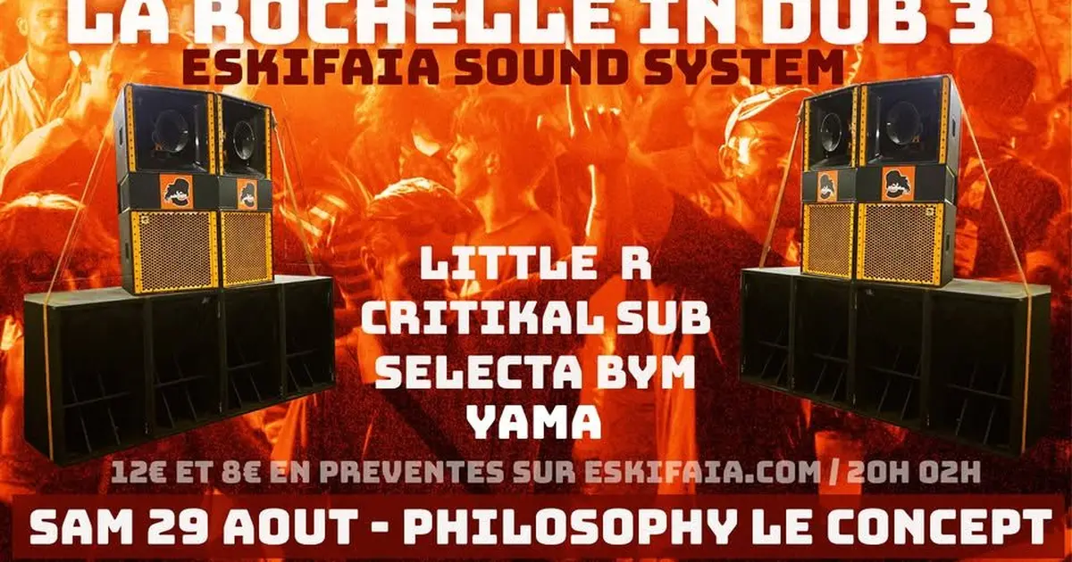 La Rochelle In Dub #3