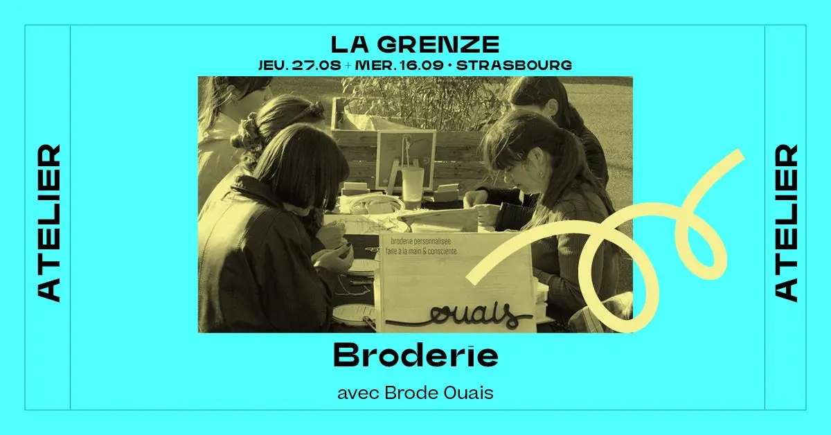 Ateliers Broderie avec Brode Ouais à La Grenze