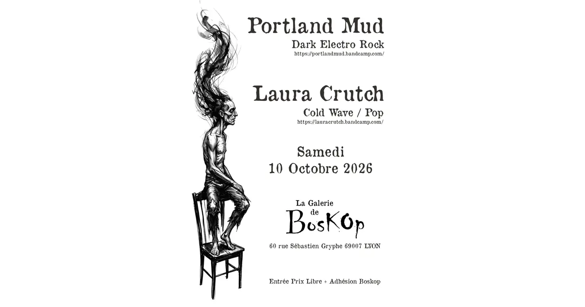 Concerts PORTLAND MUD + LAURA CRUTCH > Dark Electro Rock & Cold Wave / Pop