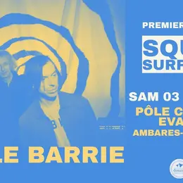 Little Barrie (UK) + guest