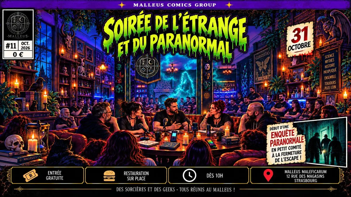 Soirée de l'étrange et du paranormal - Halloween au Malleus