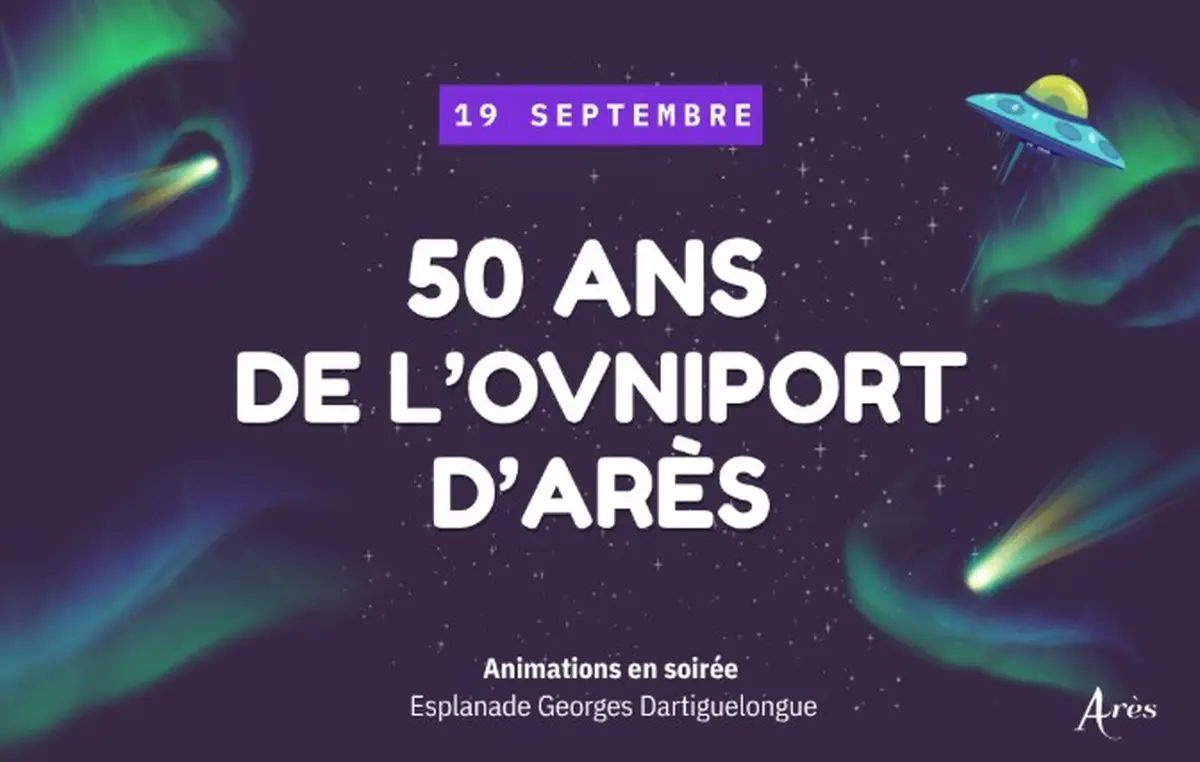 50 ans de l'ovniport d'Arès