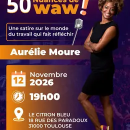 50 Nuances de WAW !