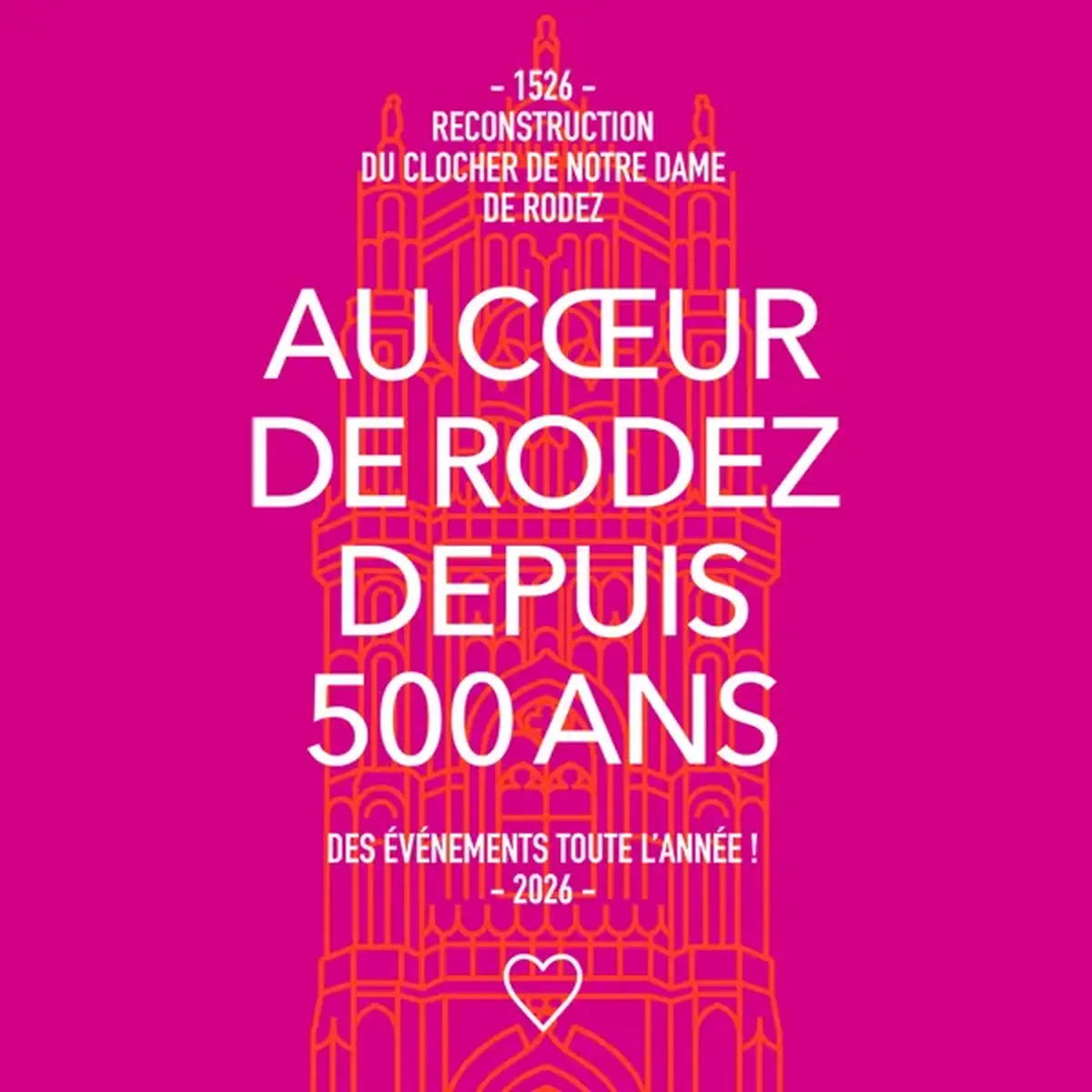 500 ANS CLOCHER CATHÉDRALE - Spectacle onirique sur le clocher de Notre-Dame-de-Rodez