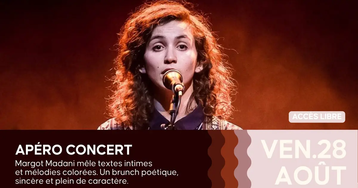 Apéro Concert - Margot Madani