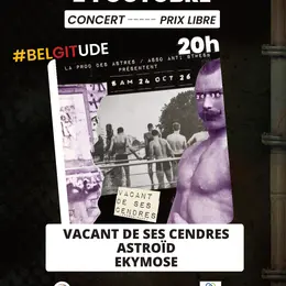 Concert - Vacant de ses cendre // Astroïd // Ekymose
