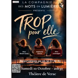 Théâtre TROP pour elle