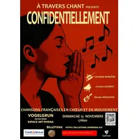 A travers Chant- Confidentiellement © Dominique Richert