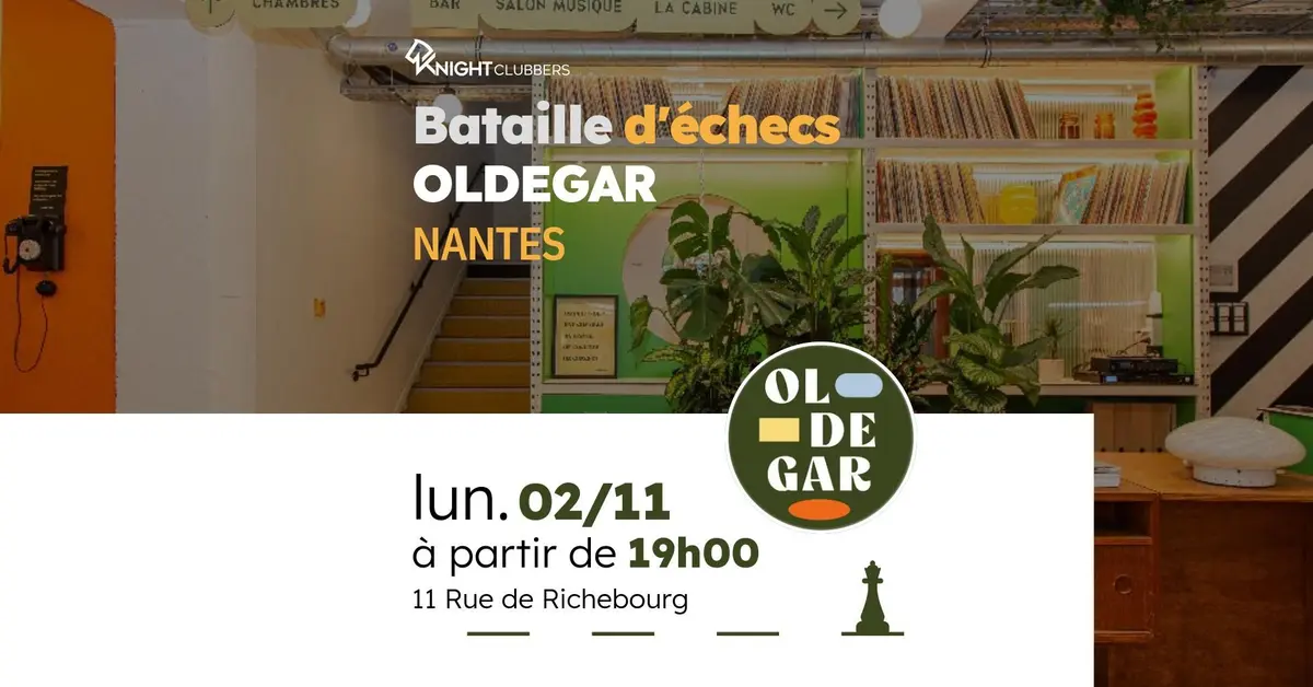 Bataille d'échecs à l'Oldegar