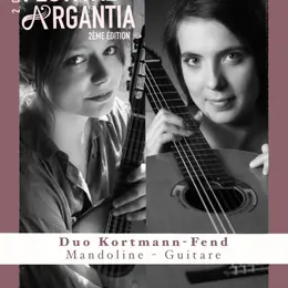 Concert Argantia - Duo Kortmann - Fend / 14 cordes autour du monde