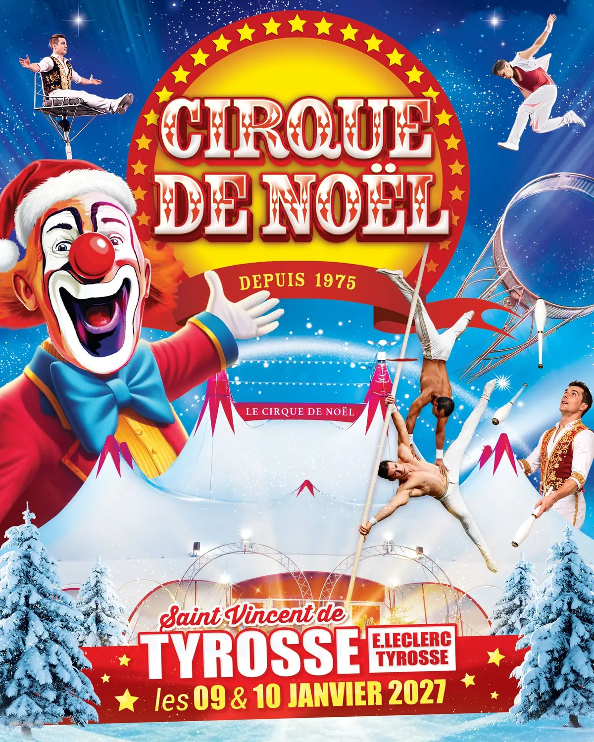 Le Cirque de Noël 2026 – 51e Édition à St Vincent de Tyrosse