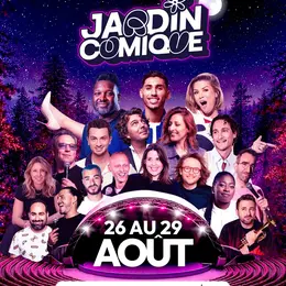 Festival Jardin Comique 2026 : 26 au 29 août
