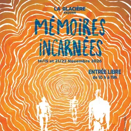 La GLacière expose: Mémoires incarnées
