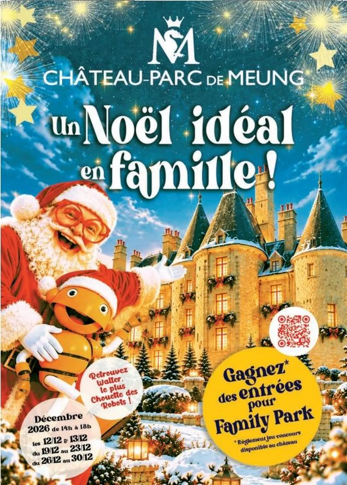 Un Noël idéal au château de Meung-sur-Loire 2026 !