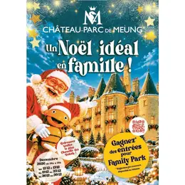 Un Noël idéal au château de Meung-sur-Loire 2026 !