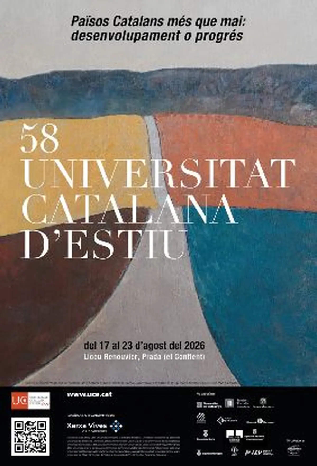 58a Universitat Catalana D'Estiu Països Catalans Més Que Mai: Desenvolupament O Progrés
