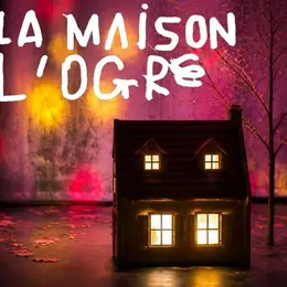 Dans la maison de l’ogre • C.Thibaut