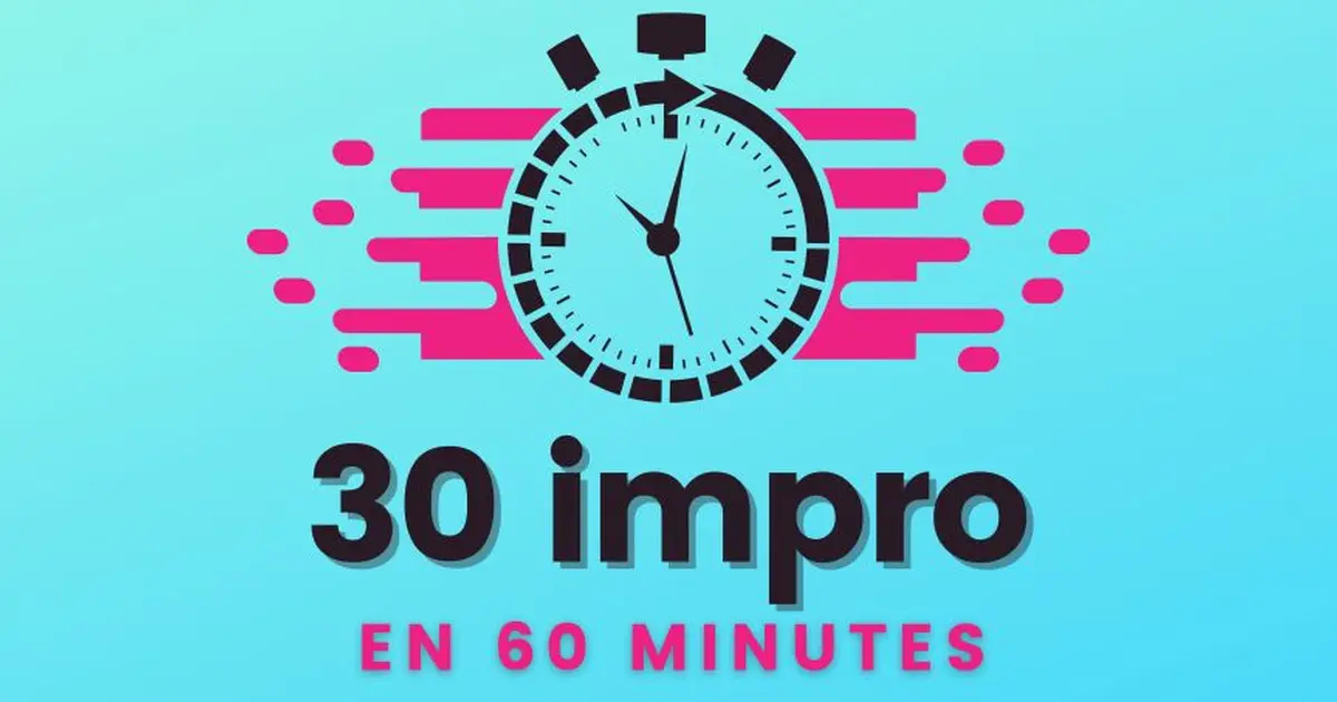 30 impro en 60 minutes