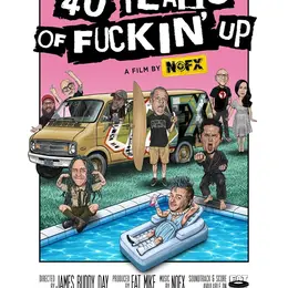 Documentaire : NOFX - 40 Years Of Fuckin’up