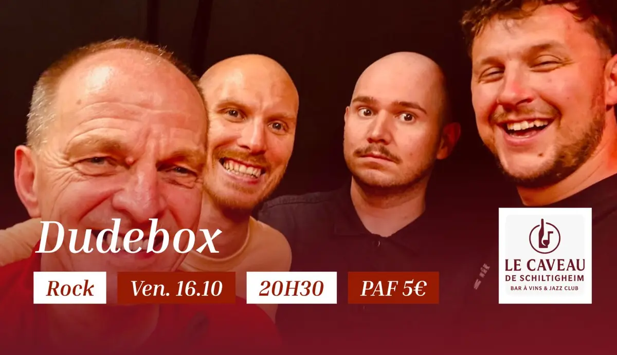 Concert Rock avec Dudebox au Caveau de Schiltigheim