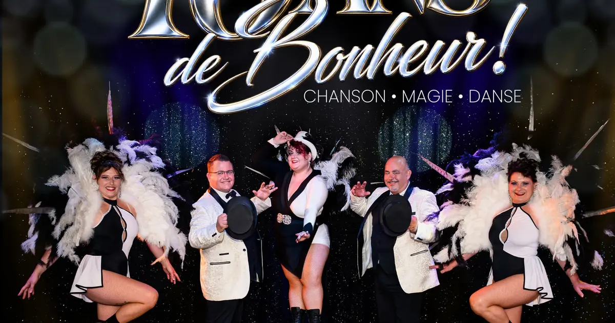 Revue Cabaret - 10 Ans de Bonheur !