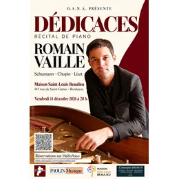 Dédicaces — Récital de piano de Romain Vaille