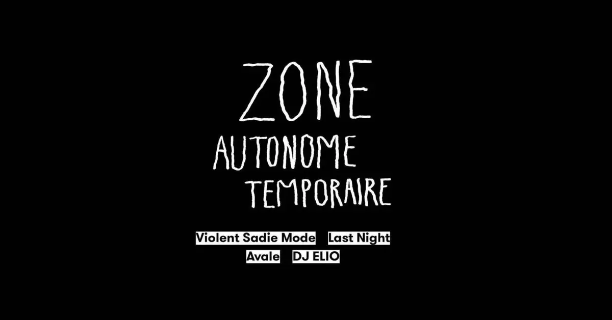 Festival Musica à La Grenze Violent Sadie Mode + Last Night + Avale + DJ Elio