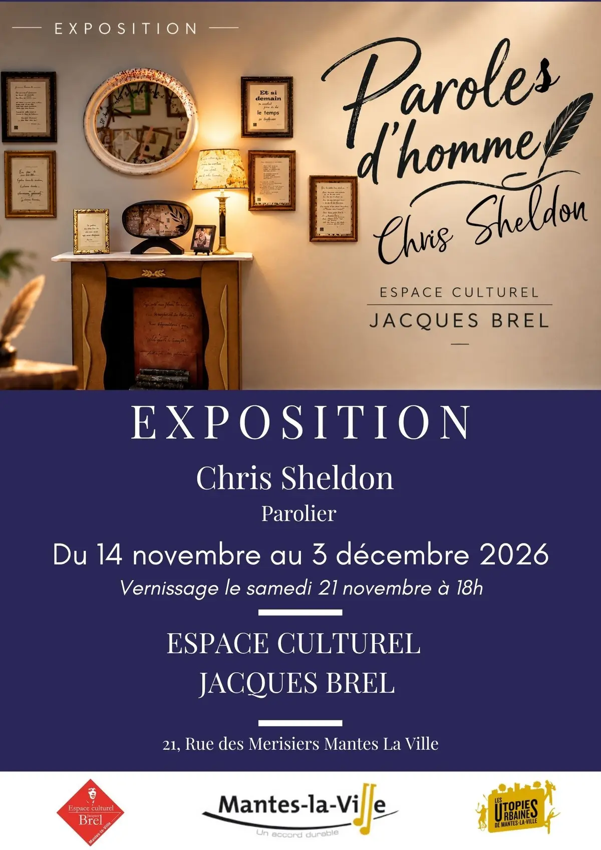 Exposition Paroles d'homme du parolier Chris SHELDON