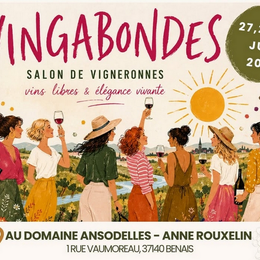 5ème édition - Les Vingabondes - Salon de vigneronnes