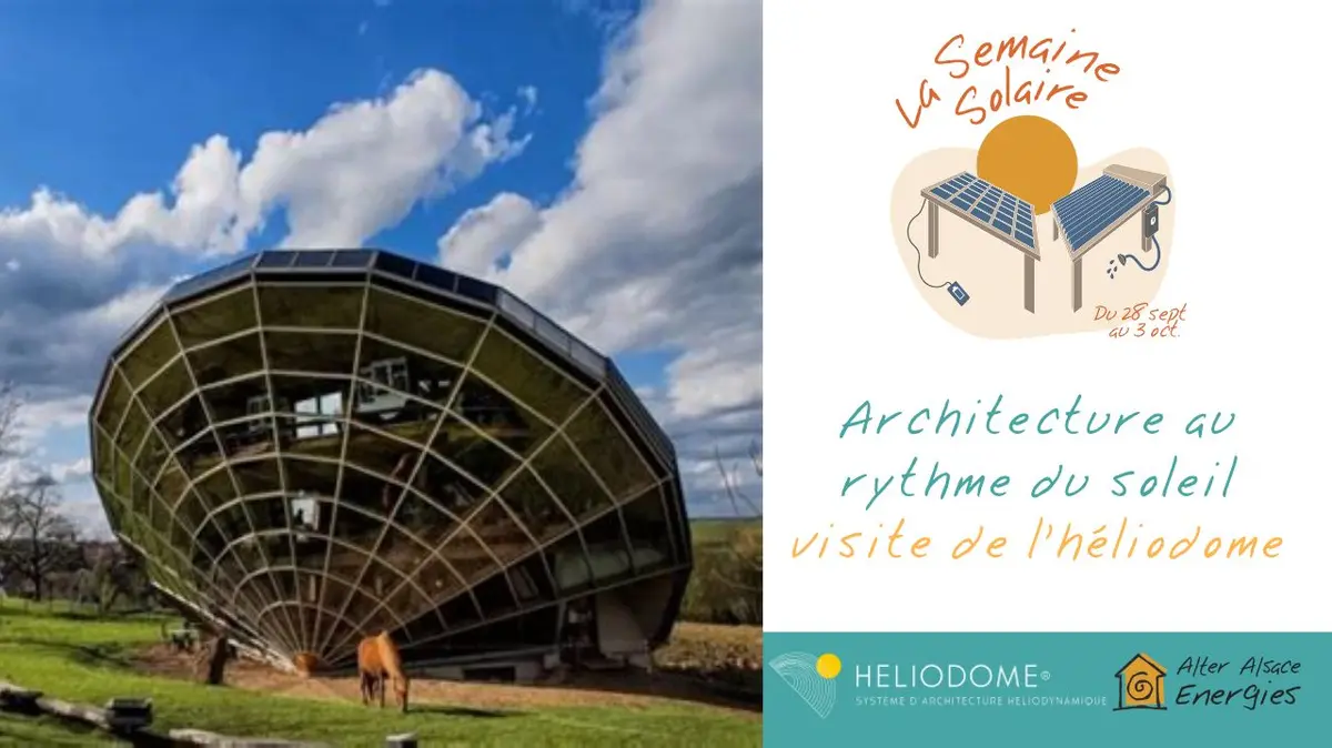 Architecture au rythme du soleil : visite de l'héliodome
