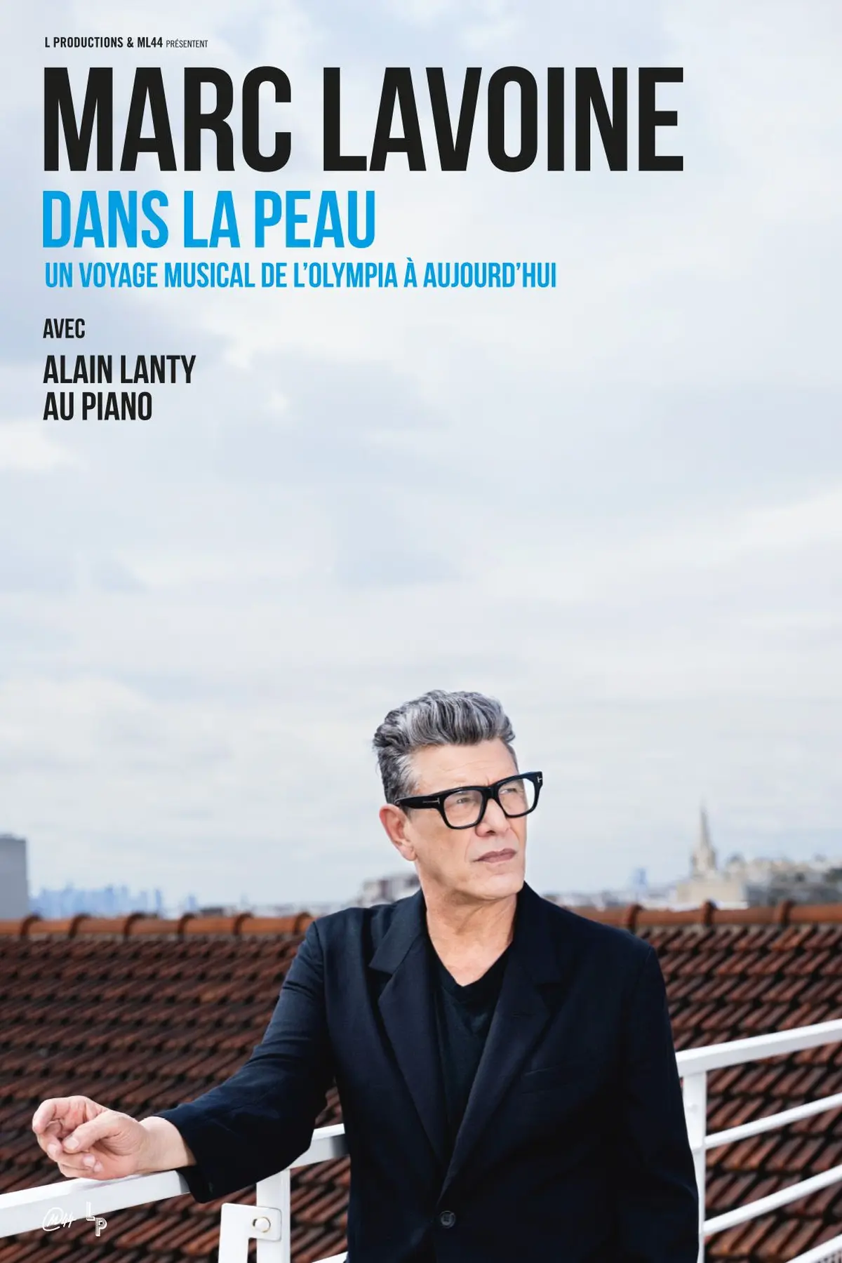 Marc Lavoine Dans la peau - avec Alain Lanty au piano