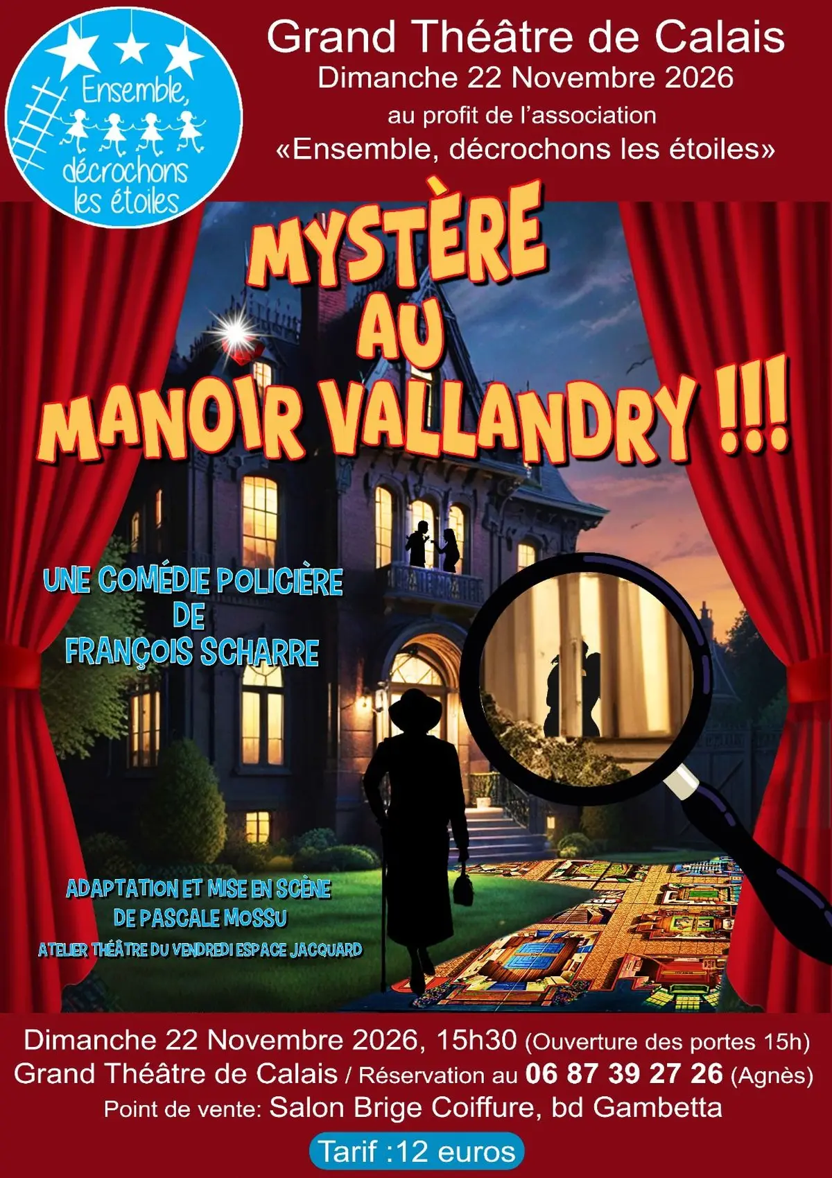 Mystère au Manoir Vallandry  au profit de la recherche contre le cancer 