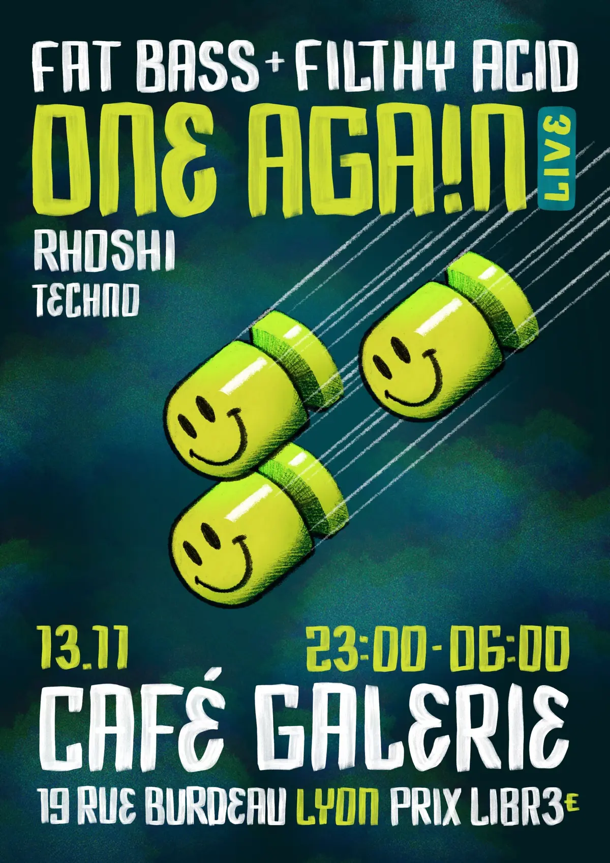 Fat bass & filthy acid by ONE AGAIN (live)