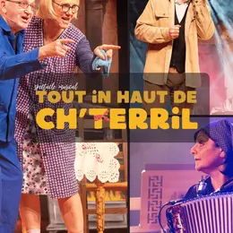 Spectacle Tout in haut de ch'terril au Théâtre de Denain pour la Sainte Barbe