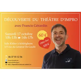 Journée découverte du théâtre d'improvisation, avec Francis Gérardin
