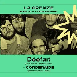 Dééfait + CORDERAIDE en concert à La Grenze