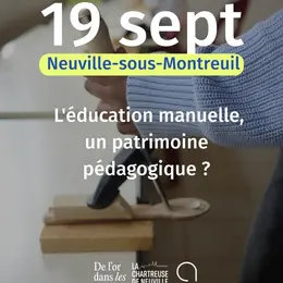 L’éducation manuelle, un patrimoine pédagogique ?