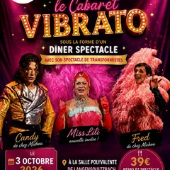 Dîner-spectacle Cabaret Vibrato à Langensoultzbach