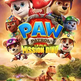 [Cinéma] Avant Première : La Pat'Patrouille : Mission Dino