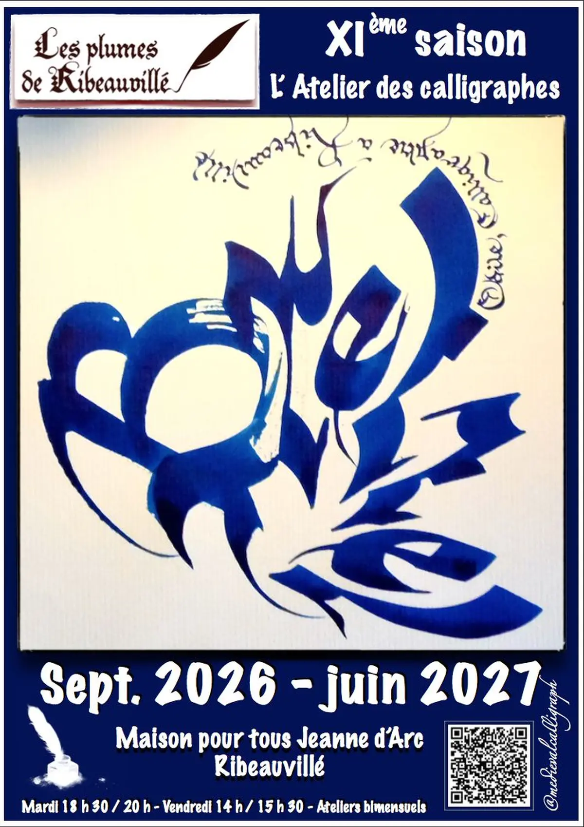 XI° Saison d'ateliers de calligraphie gothique - Les plumes de Ribeauvillé