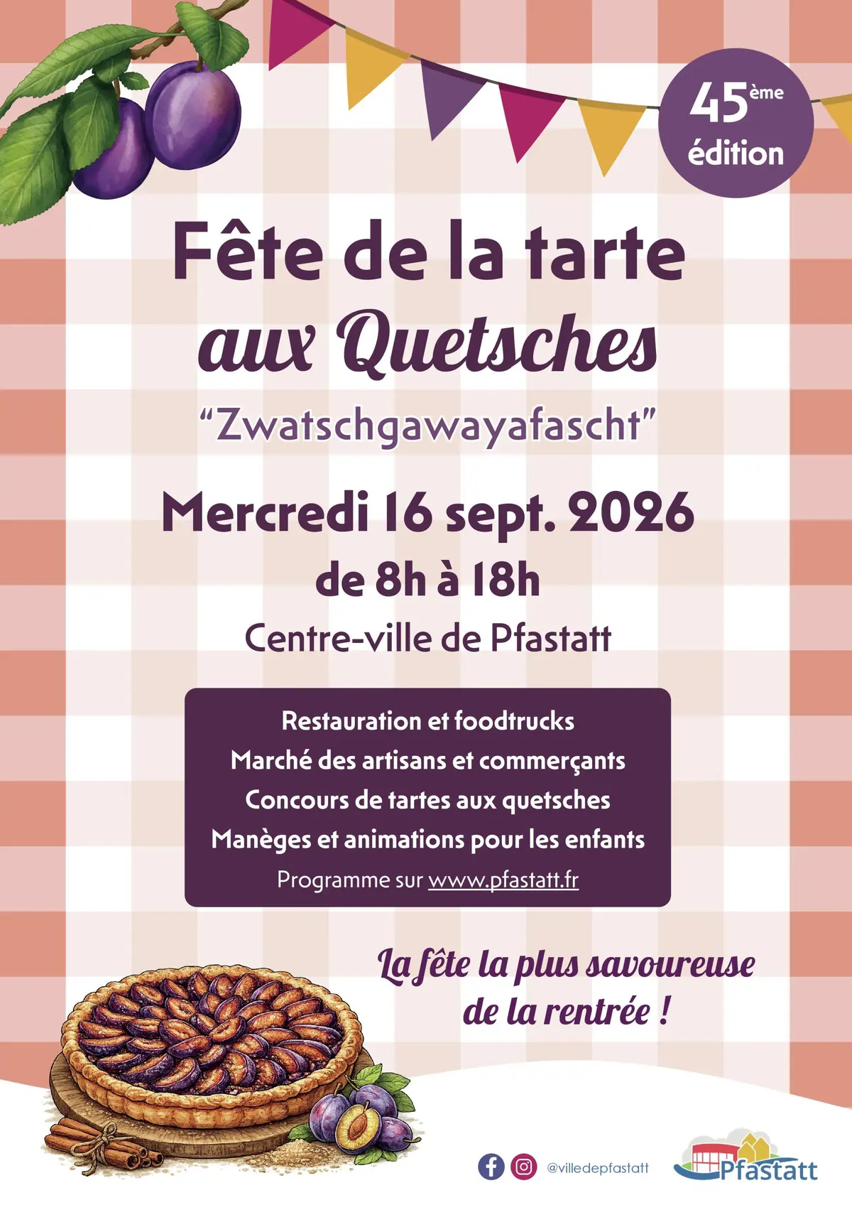 45ème Zwatschgawayafascht - Fête de la tarte aux quetsches
